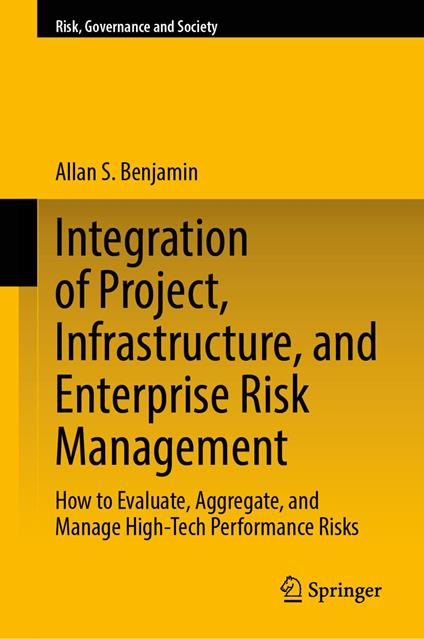 Integration of Project, Infrastructure, and Enterprise Risk Management