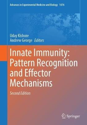 Innate Immunity: Pattern Recognition and Effector Mechanisms - cover
