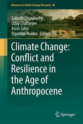 Climate Change: Conflict and Resilience in the Age of Anthropocene - cover