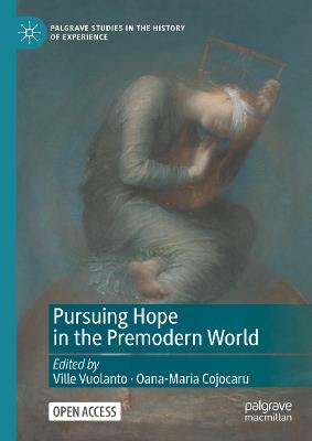 Pursuing Hope in the Premodern World - cover