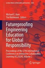 Futureproofing Engineering Education for Global Responsibility: Proceedings of the 27th International Conference on Interactive Collaborative Learning (ICL2024), Volume 2