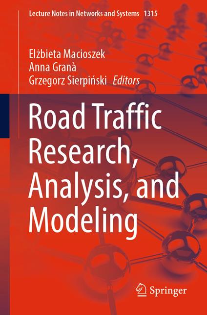 Road Traffic Research, Analysis, and Modeling
