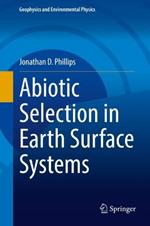 Abiotic Selection in Earth Surface Systems