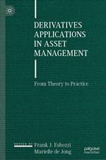 Derivatives Applications in Asset Management