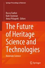 The Future of Heritage Science and Technologies