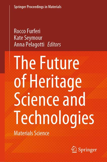 The Future of Heritage Science and Technologies