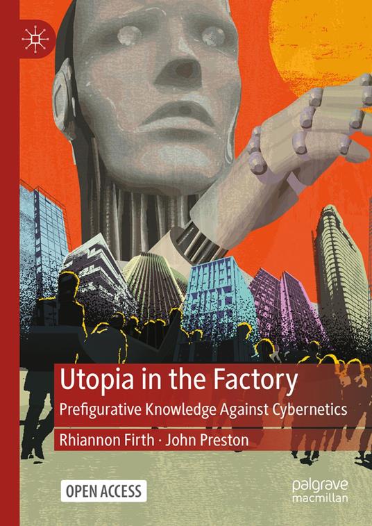 Utopia in the Factory