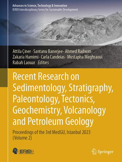 Recent Research on Sedimentology, Stratigraphy, Paleontology, Tectonics, Geochemistry, Volcanology and Petroleum Geology