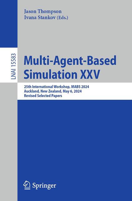 Multi-Agent-Based Simulation XXV