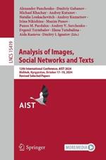 Analysis of Images, Social Networks and Texts: 12th International Conference, AIST 2024, Bishkek, Kyrgyzstan, October 17–19, 2024, Revised Selected Papers