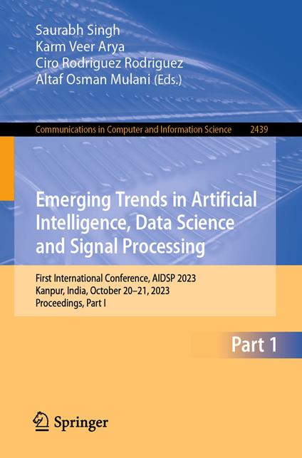 Emerging Trends in Artificial Intelligence, Data Science and Signal Processing
