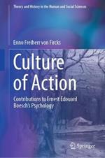 Culture of Action: Contributions to Ernest Edouard Boesch’s Psychology