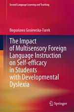 The Impact of Multisensory Foreign Language Instruction on Self-efficacy in Students with Developmental Dyslexia