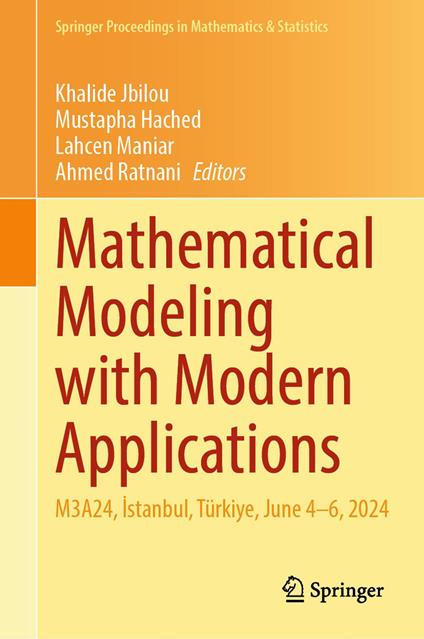 Mathematical Modeling with Modern Applications