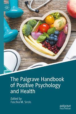 The Palgrave Handbook of Positive Psychology and Health - cover