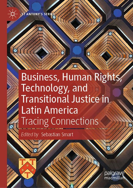 Business, Human Rights, Technology, and Transitional Justice in Latin America