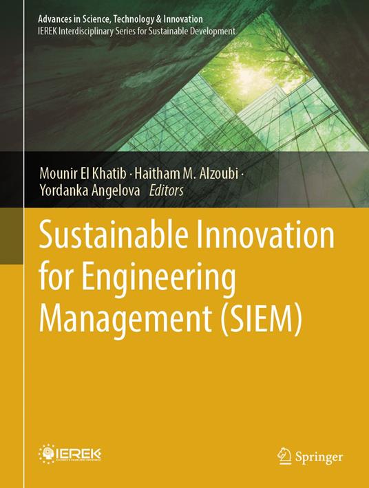 Sustainable Innovation for Engineering Management (SIEM)