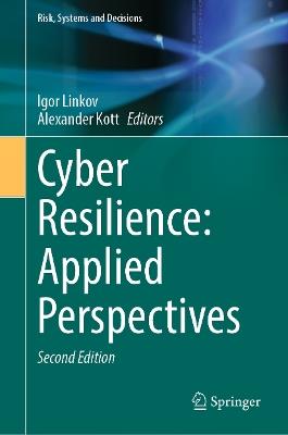 Cyber Resilience: Applied Perspectives - cover