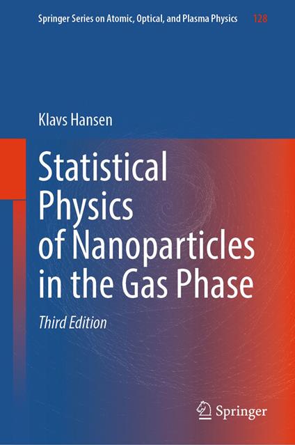 Statistical Physics of Nanoparticles in the Gas Phase