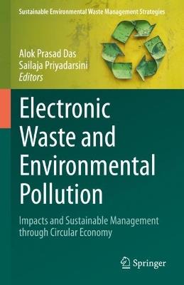 Electronic Waste and Environmental Pollution: Impacts and Sustainable Management through Circular Economy - cover