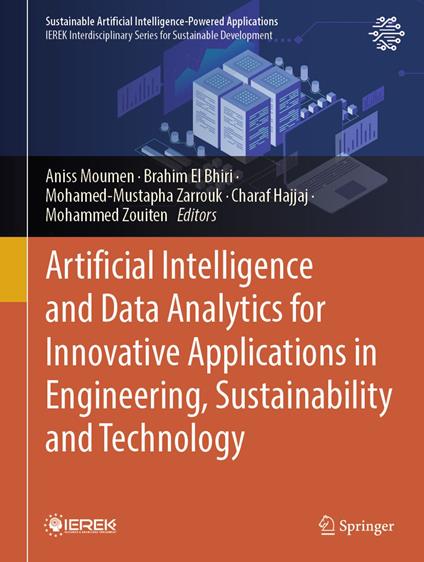Artificial Intelligence and Data Analytics for Innovative Applications in Engineering, Sustainability and Technology