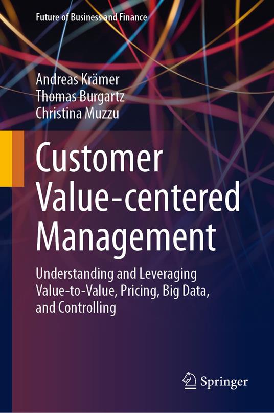 Customer Value-centered Management