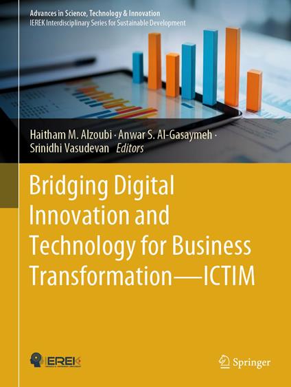 Bridging Digital Innovation and Technology for Business Transformation—ICTIM