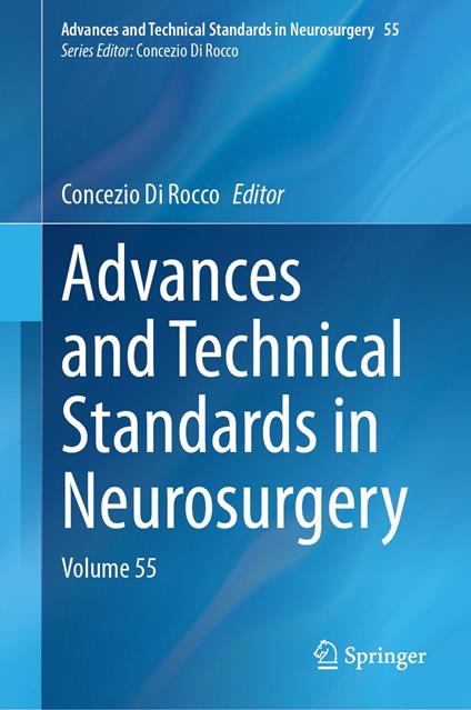 Advances and Technical Standards in Neurosurgery