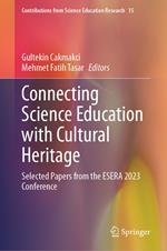 Connecting Science Education with Cultural Heritage