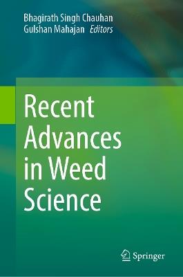 Recent Advances in Weed Science - cover