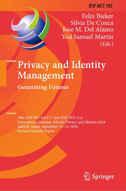 Privacy and Identity Management. Generating Futures