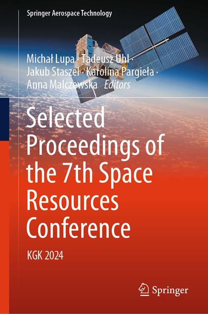Selected Proceedings of the 7th Space Resources Conference