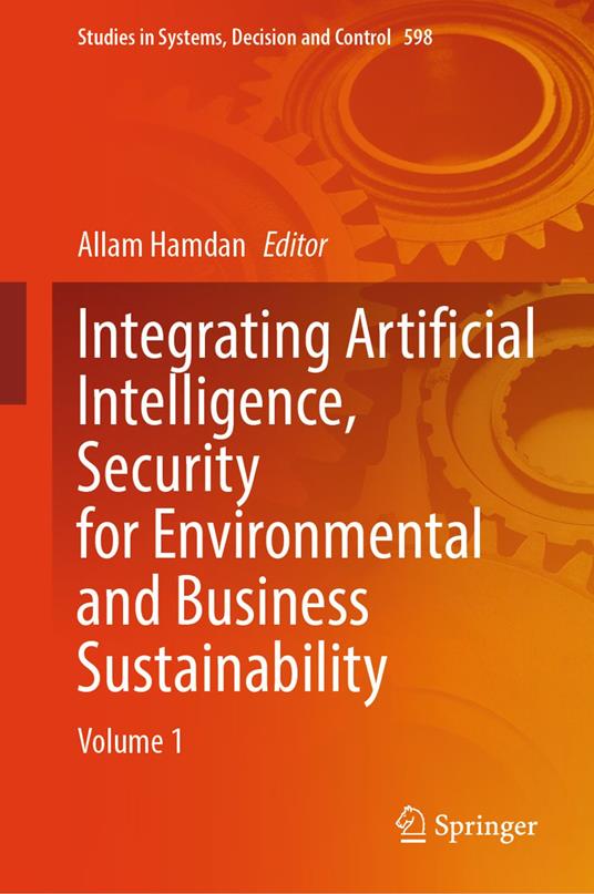 Integrating Artificial Intelligence, Security for Environmental and Business Sustainability
