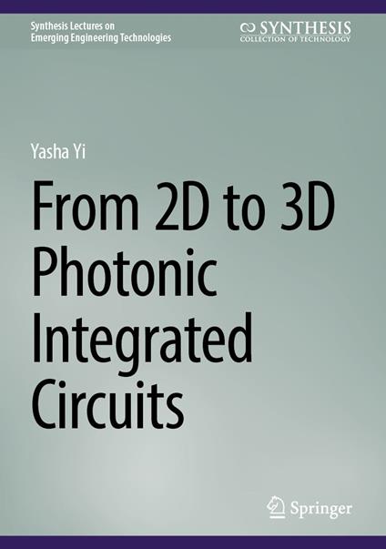 From 2D to 3D Photonic Integrated Circuits