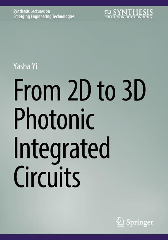 From 2D to 3D Photonic Integrated Circuits