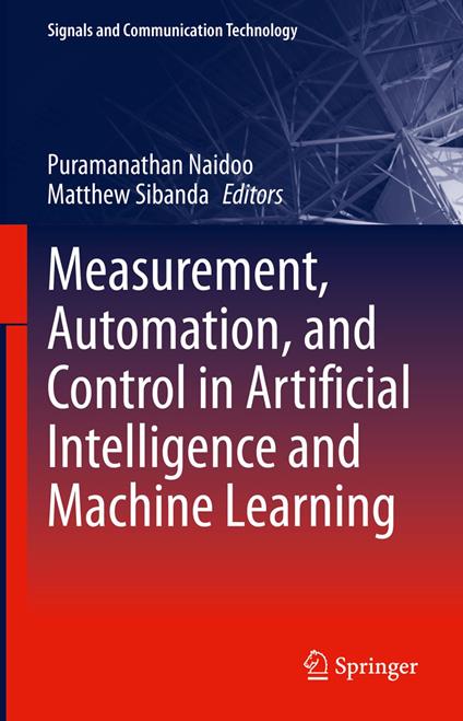 Measurement, Automation, and Control in Artificial Intelligence and Machine Learning