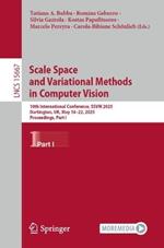 Scale Space and Variational Methods in Computer Vision: 10th International Conference, SSVM 2025, Dartington, UK, May 18–22, 2025, Proceedings, Part I