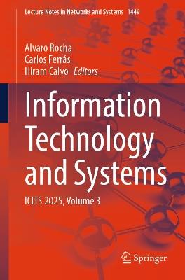 Information Technology and Systems: ICITS 2025, Volume 3 - cover