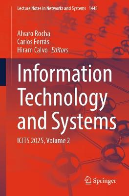 Information Technology and Systems: ICITS 2025, Volume 2 - cover
