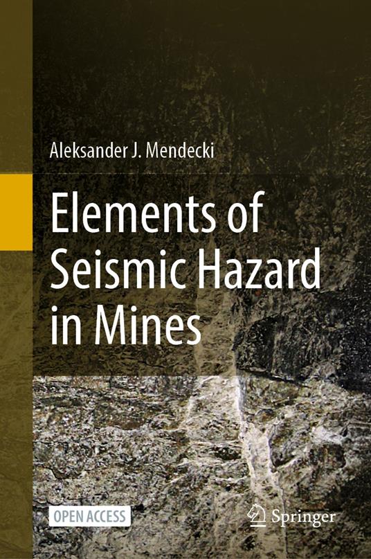 Elements of Seismic Hazard in Mines