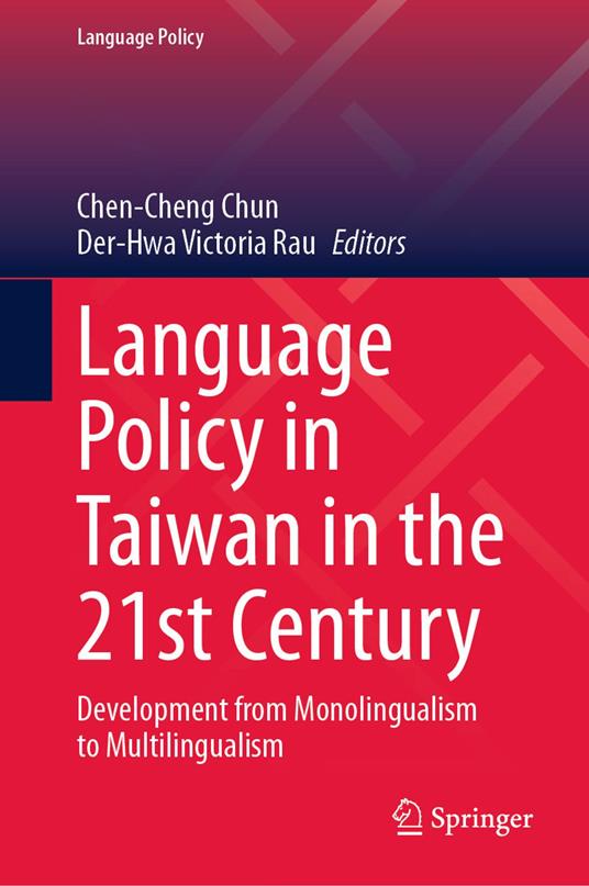 Language Policy in Taiwan in the 21st Century