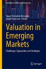 Valuation in Emerging Markets: Challenges, Approaches and Strategies