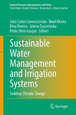 Sustainable Water Management and Irrigation Systems: Tackling Climate Change - cover