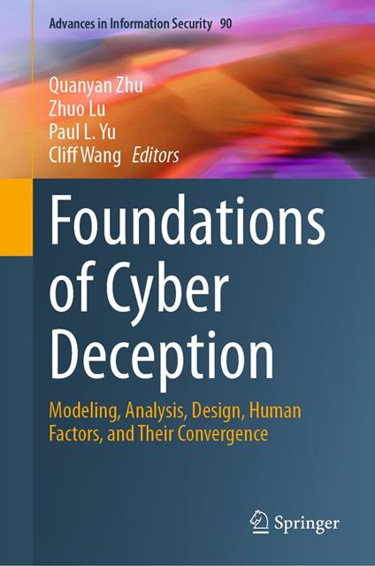 Foundations of Cyber Deception