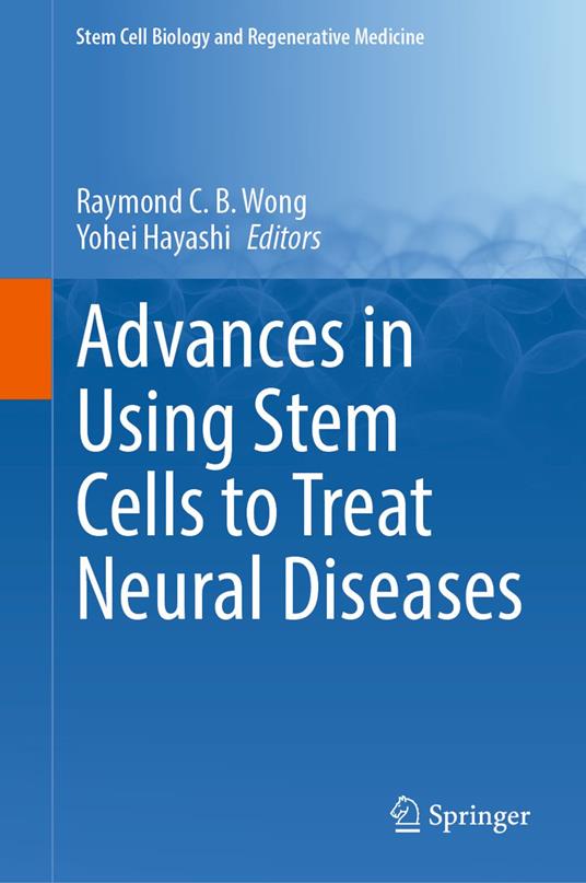 Advances in Using Stem Cells to Treat Neural Diseases