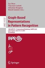 Graph-Based Representations in Pattern Recognition: 14th IAPR-TC-15 International Workshop, GbRPR 2025, Caen, France, June 25–27, 2025, Proceedings