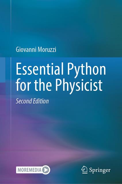 Essential Python for the Physicist