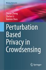 Perturbation Based Privacy in Crowdsensing