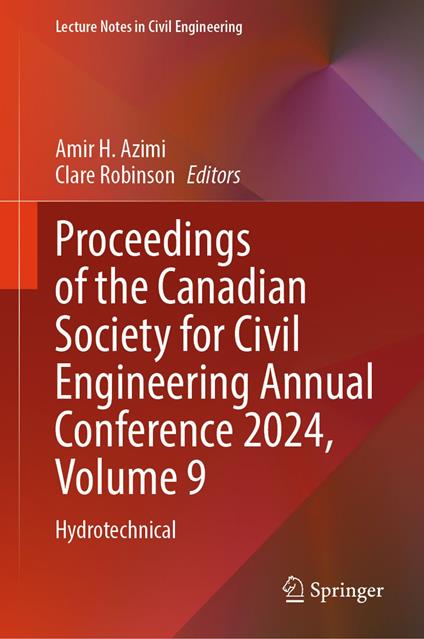 Proceedings of the Canadian Society for Civil Engineering Annual Conference 2024, Volume 9