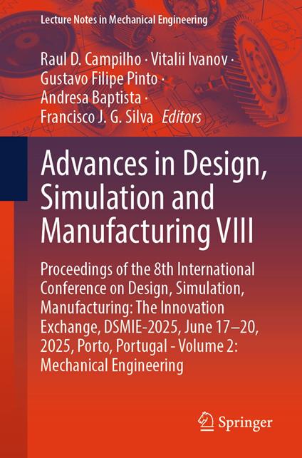 Advances in Design, Simulation and Manufacturing VIII